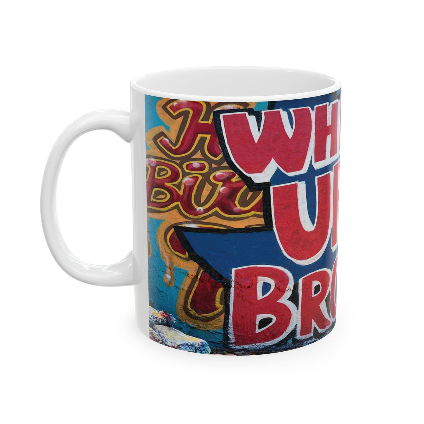 What's Up Brother - Mug